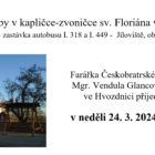Bohoslužby v kapličce-zvoničce sv. Floriána v Jílovišti – Březen 2023