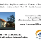 Bohoslužby v kapličce-zvoničce sv. Floriána v Jílovišti