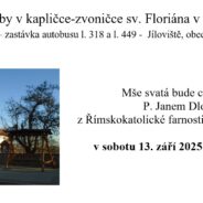 Bohoslužby v kapličce-zvoničce sv. Floriána v Jílovišti 09/2025